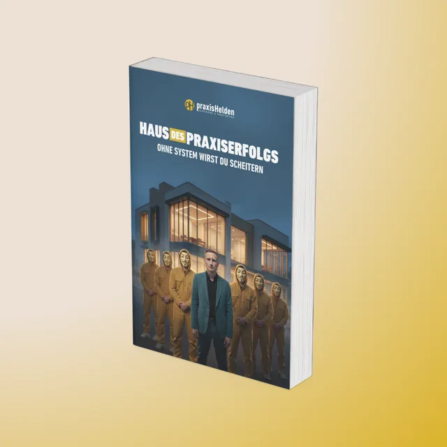 Das eBook „Haus des Praxiserfolgs – Ohne System wirst du scheitern“ als aufgestelltes Buch